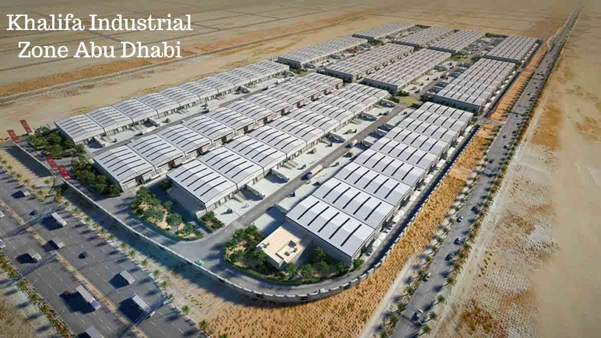 KIZAD stands for Khalifa Industrial Zone Abu Dhabi